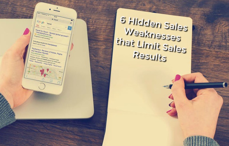 Webinar The 6 Hidden Sales Weaknesses that Limit Sales Results
